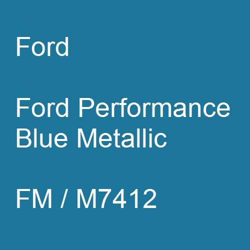 Ford, Ford Performance Blue Metallic, FM / M7412.
